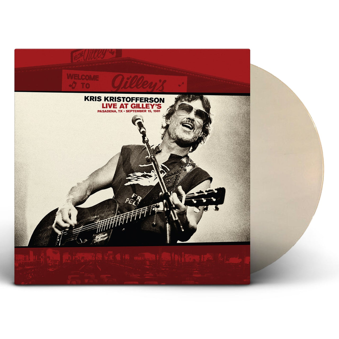 Kris Kristofferson – Live at Gilley’s • Pasadena, TX — September 15, 1981 (LP White Vinyl)