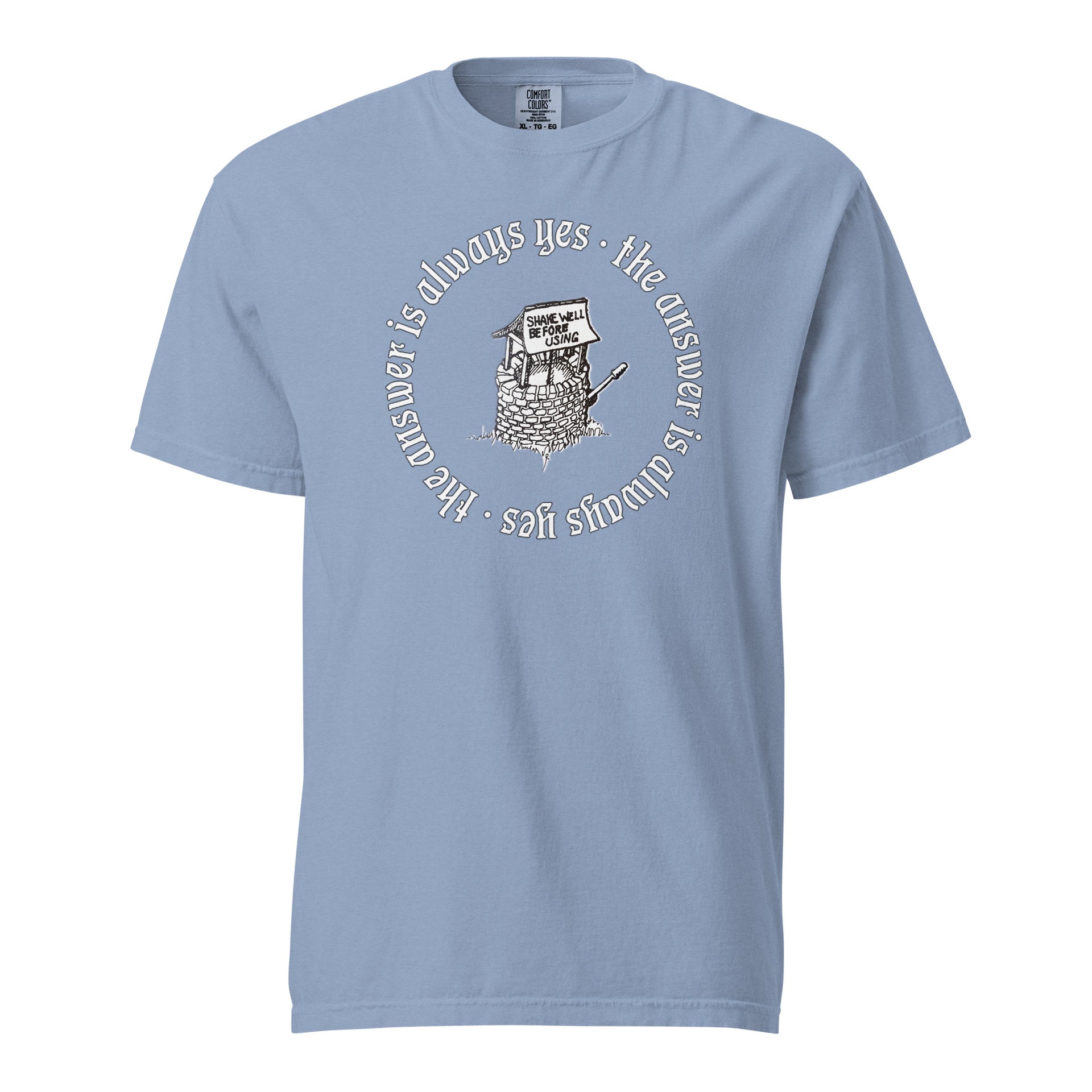 The Answer Is Always Yes | Shake Well Throwback T-Shirt