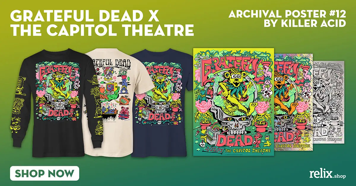 Grateful Dead at The Capitol Theatre (2/21/1971) by Killer Acid relix.shop 