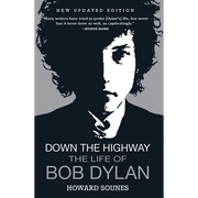 Down the Highway: The Life of Bob Dylan