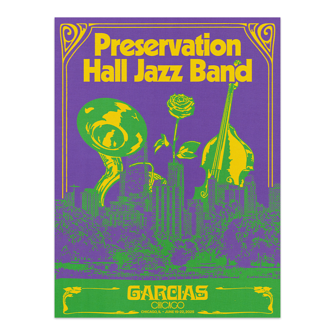 Preservation Hall Jazz Band at Garcia's Chicago - Limited Edition Poster