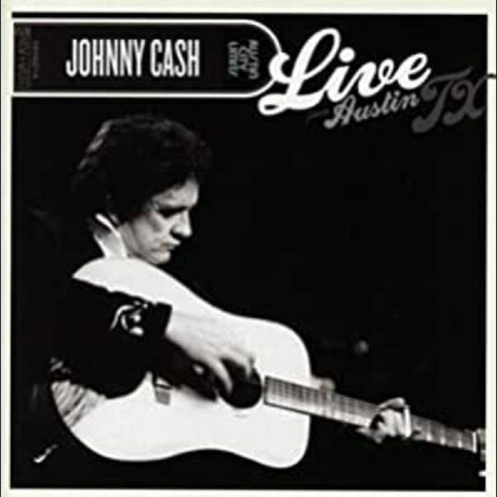 the album cover for Johnny Cash - Live from Austin TX