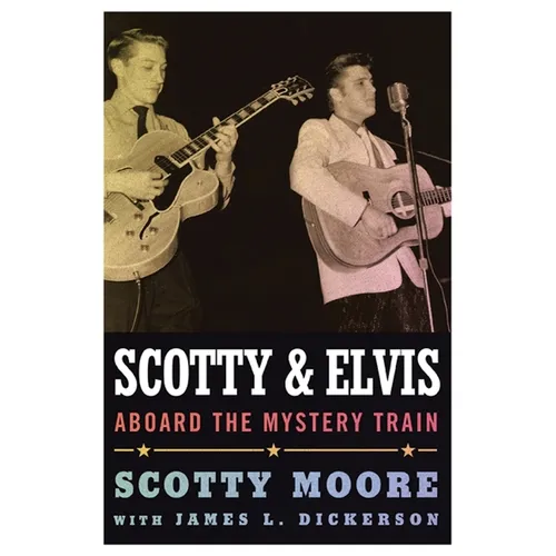 Scotty and Elvis: Aboard the Mystery Train