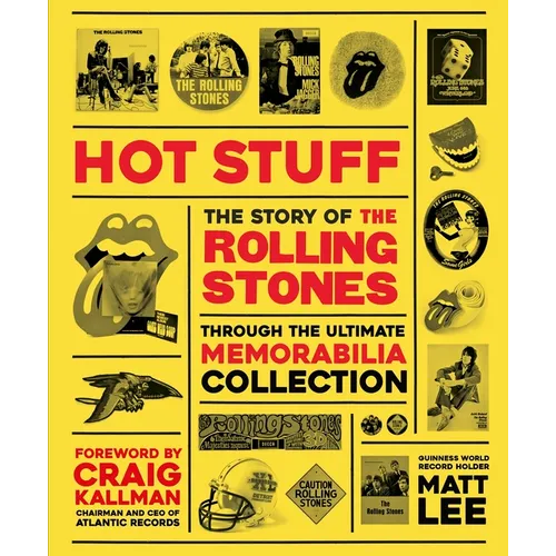 Rolling Stones - Hot Stuff: The Ultimate Memorabilia Collection