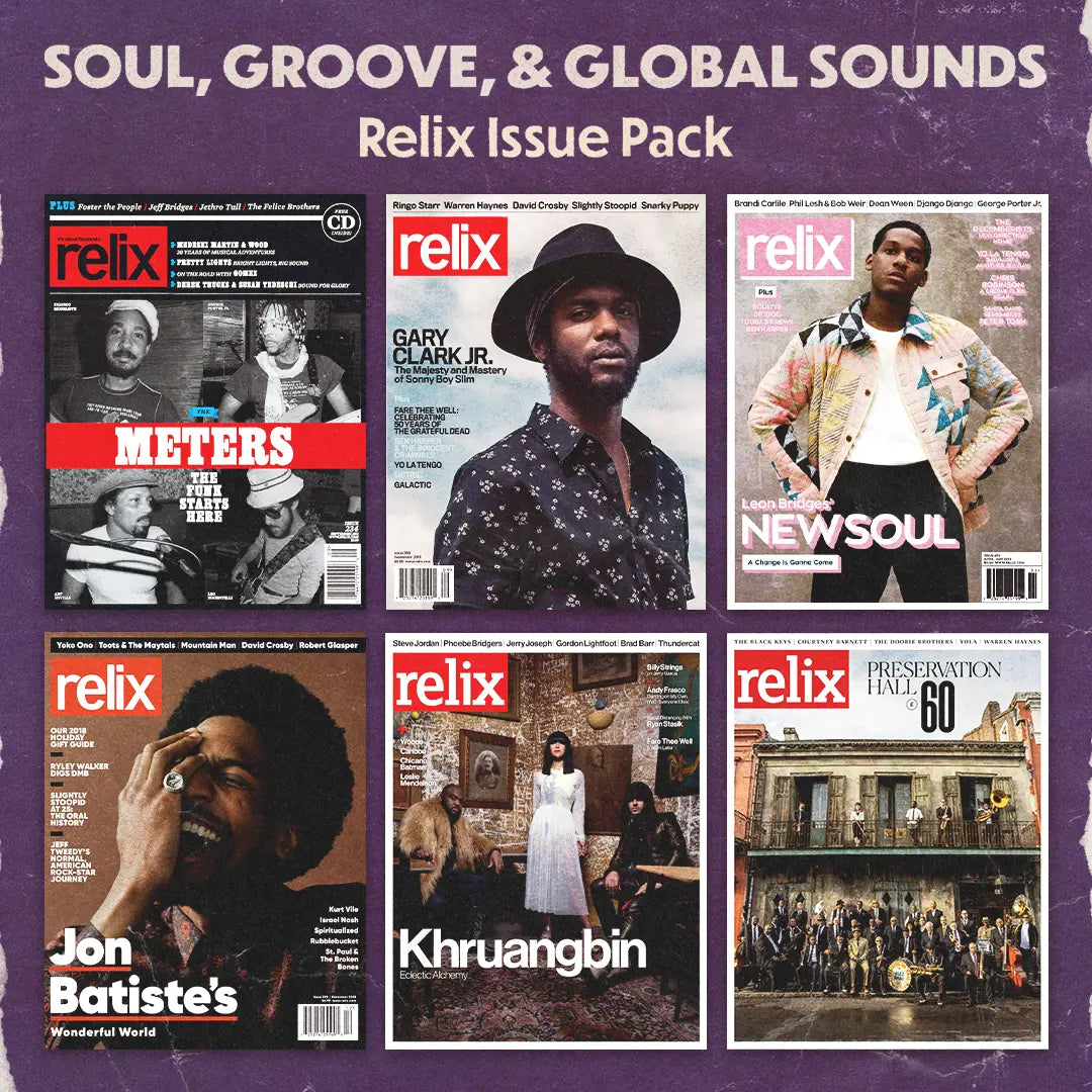 Soul, Groove, & Global Sounds Relix Issue Bundle relix.shop