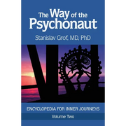 The Way of the Psychonaut Vol. 2: Encyclopedia for Inner Journeys