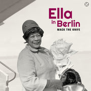 the album cover for Ella Fitzgerald - Mack The Knife / Ella In Berlin (Bonus Tracks)