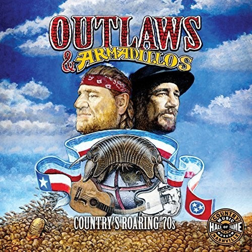Outlaws & Armadillos Countrys Roaring 70s / Var – Outlaws & Armadillos: Country's Roaring '70s (Various Artists LP Vinyl)