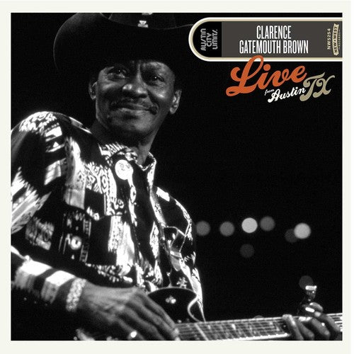 Clarence Brown Gatemouth – Live From Austin, TX (2-LP Vinyl)