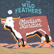 The Wild Feathers – Medium Rarities (Medium Rare Meat LP Vinyl)