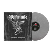 the album cover for Wolfbrigade - Howl From Underground [Silver]