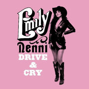 the album cover for Emily Nenni - Drive & Cry [LP]