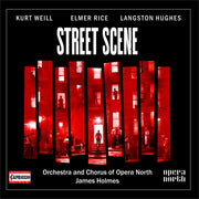 the album cover for Orchestra Of Opera North - Kurt Weill: Street Scene