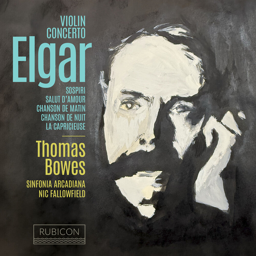 the album cover for Thomas Bowes - Elgar: Violin Concerto Sospiri Salut D'amour