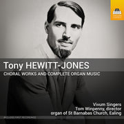 the album cover for Vivum Singers - Tony Hewitt-Jones: Choral Works & Complete Organ
