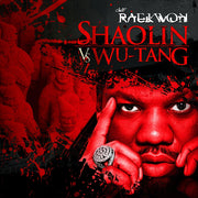 the album cover for Raekwon - Shaolin Vs. Wu Tang - 15th Anniversary