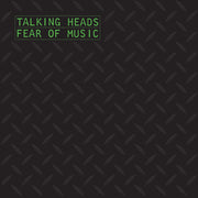 the album cover for Talking Heads - Fear Of Music (Ofgv) [Remastered]