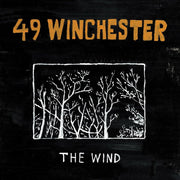 49 Winchester – Wind (Stic LP Vinyl)