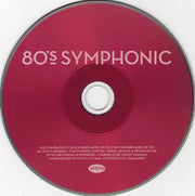 80s Symphonic - 80s Originals Combined With New Orchestral Arrangements (CD)