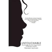 Untouchable: The Strange Life and Tragic Death of Michael Jackson