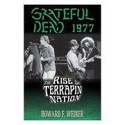 Grateful Dead 1977: The Rise of Terrapin Nation (Paperback) Books by splitShops