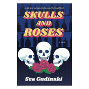 Skulls & Roses: An Epic of the Road Inspired By The Music of The Grateful Dead (Paperback) Books by splitShops
