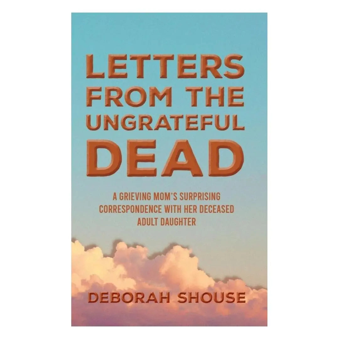 Letters from the Ungrateful Dead (Paperback) Books by splitShops