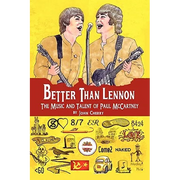 Better Than Lennon, the Music and Talent of Paul McCartney