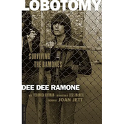Lobotomy: Surviving the Ramones