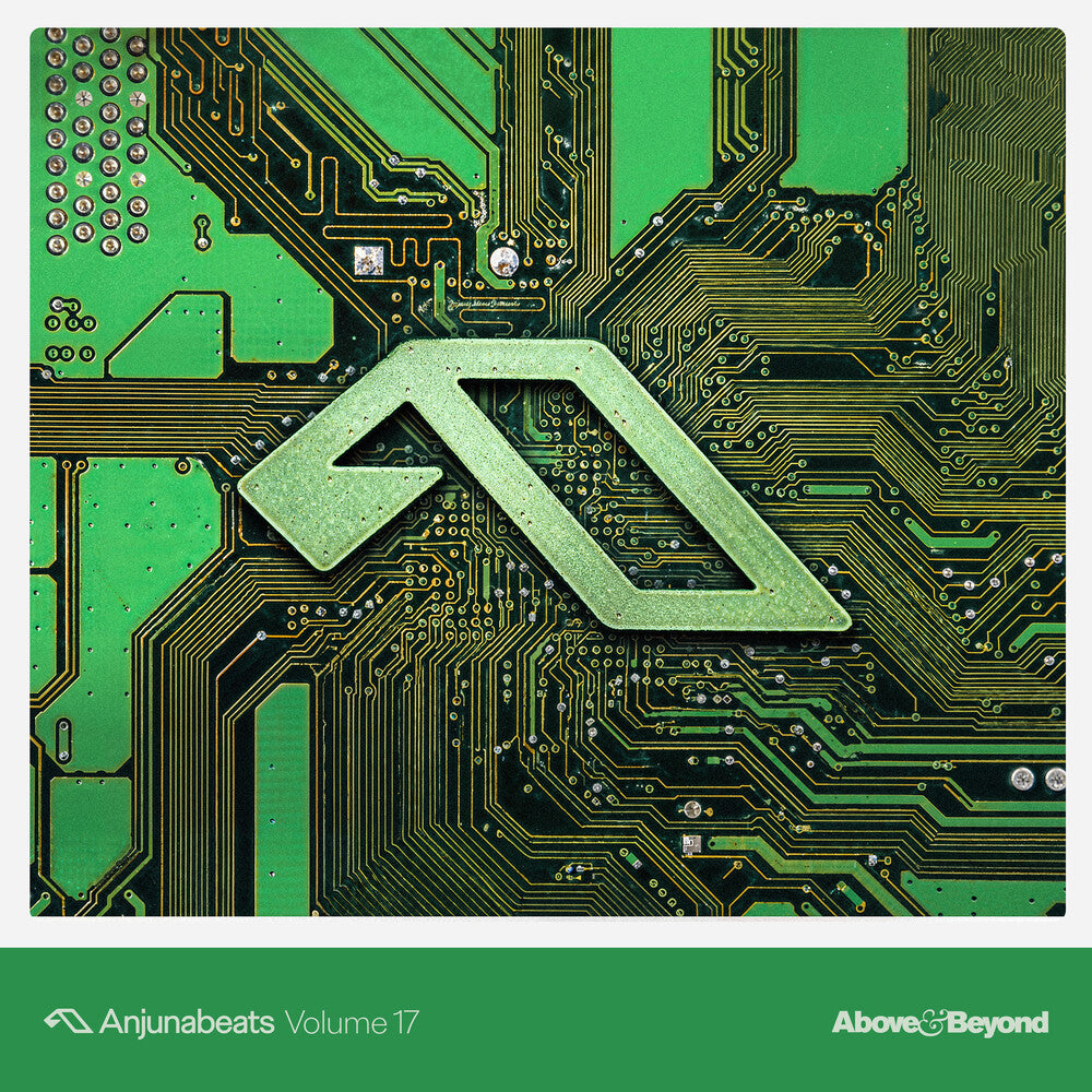 Above & Beyond – Anjunabeats Volume 17 (2-CD)