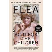 Acid for the Children: A Memoir - Paperback