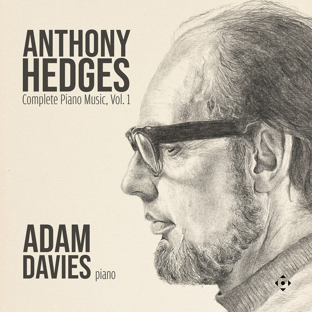 Adam Davies – Anthony Hedges: Complete Pno Music Vol. 1 (CD)
