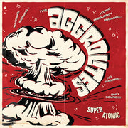 Aggrolites – Super Atomic (LP Vinyl)
