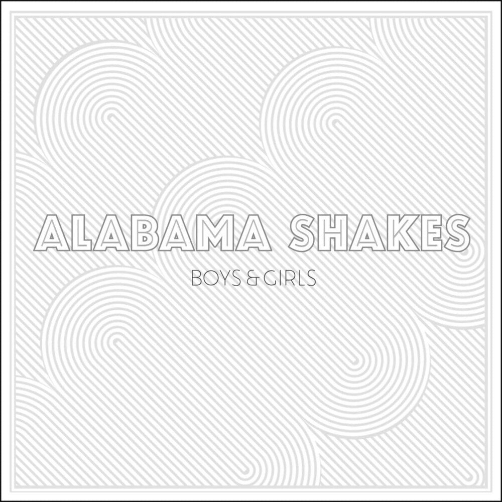 Alabama Shakes – Boys & Girls (LP Vinyl)