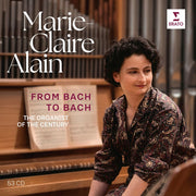 Alain, Marie-Claire – From Bach to Bach - the Organist of the Century (CD)