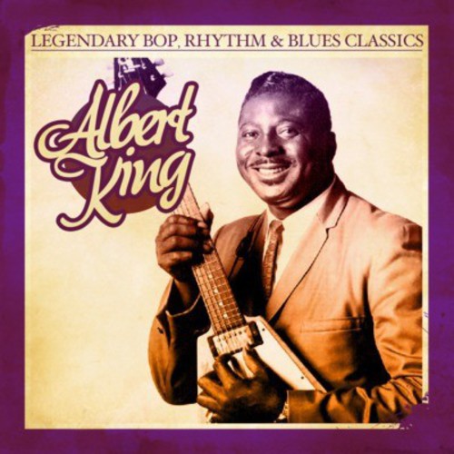 Albert King – Legendary Bop Rhythm & Blues Classics (CD)