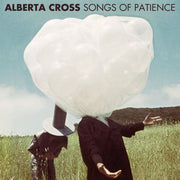 Alberta Cross – Songs of Patience (LP Vinyl)