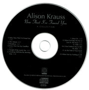 Alison Krauss – Now That I've Found You: A Collection (CD) - Alternate View