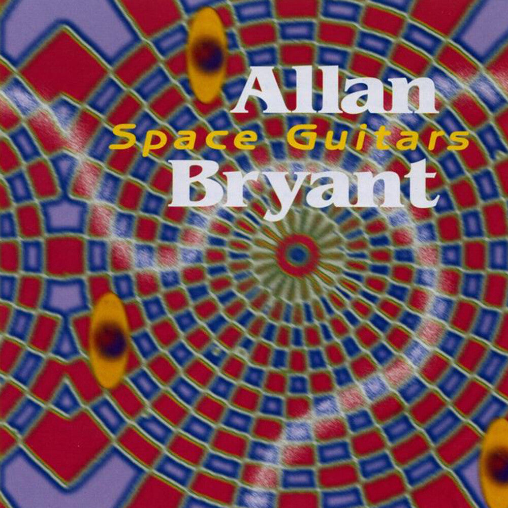 Allan Bryant – Space Guitars (Reissue LP Vinyl)