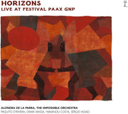 Alondra De La Parra – Horizons: Live At Festival Paax Gnp (CD)