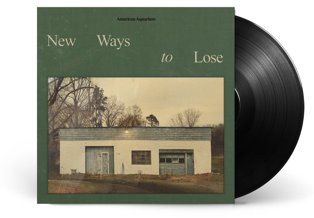 American Aquarium – New Ways To Lose (Black LP Vinyl)