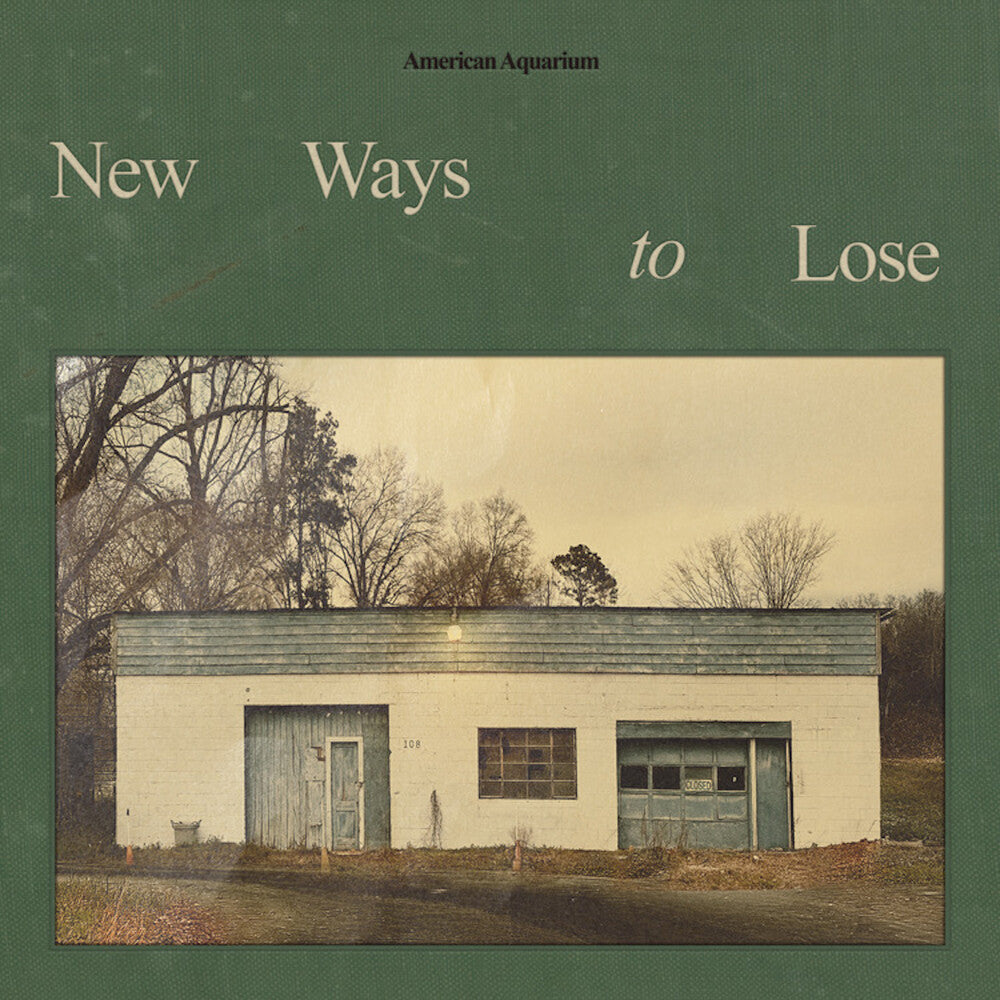 American Aquarium – New Ways To Lose (CD)