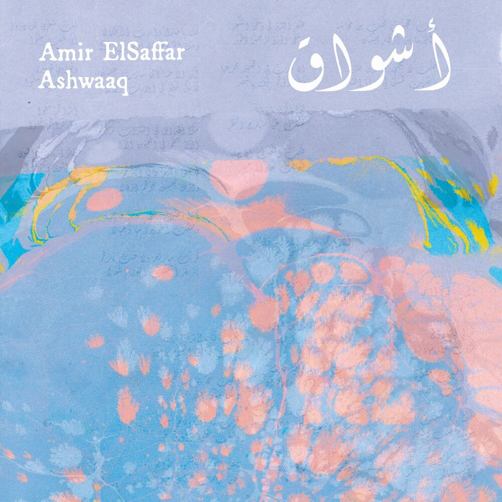 Amir Elsaffar – Ashwaaq (CD)