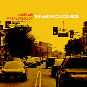 Anderson Council – Meet Me At The Melody (CD)