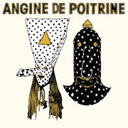 Angine De Poitrine – Vol. I & Vol. II (2-CD Bundle) - Detail