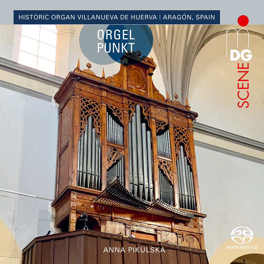 Anna Pikulska – Historic Organ Villanueva De Huerva (CD)