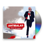 Antibalas – Who Is This America? (CD)