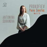 Antonina Suhanova – Piano Sons 6 7 & 8 (CD)