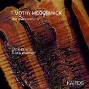Austin Wulliman / Jack – Timothy Mccormack: The Hand Is An Ear (CD)