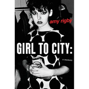 Girl To City: A Memoir
